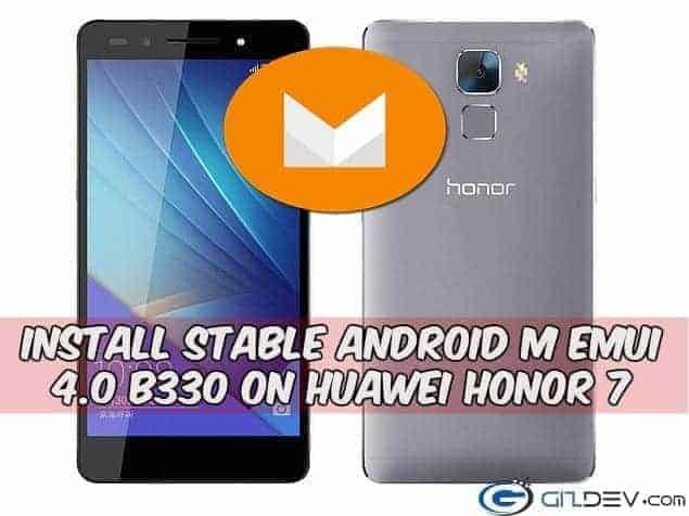 B330 EMUI 4.0 on Huawei Honor 7 Android m