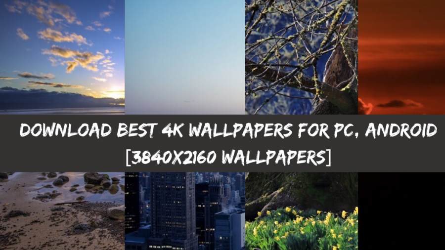 Download 4K Wallpapers For PC