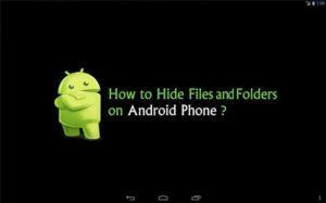 hide-files-and-folder-on-android-phone