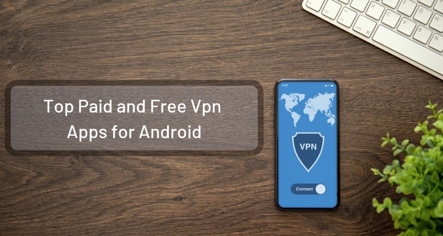 Free Vpn apps for android