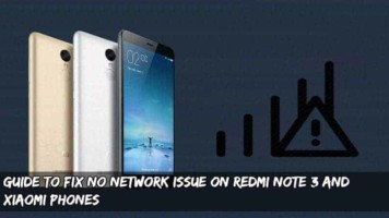 How To Fix No Network Issue On Redmi Note 3