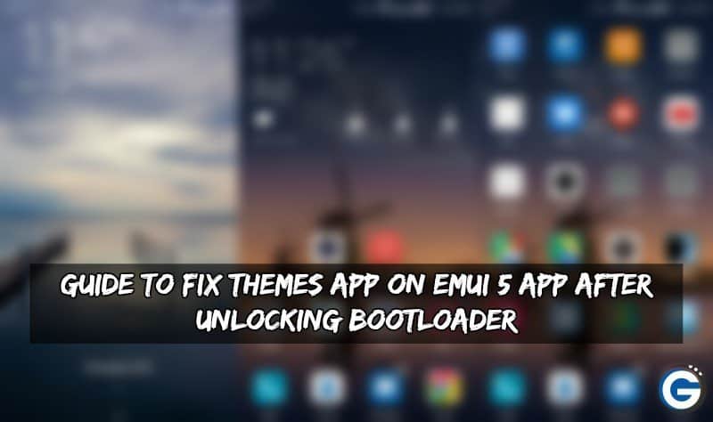 Fix Themes App On EMUI