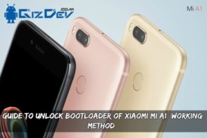 Guide To Unlock Bootloader Of Xiaomi MI A1 (Working Method)