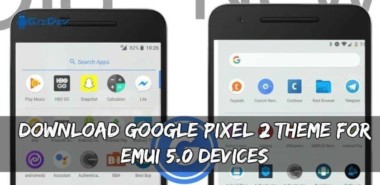 Download Google Pixel 2 Theme For EMUI 5.0 Devices