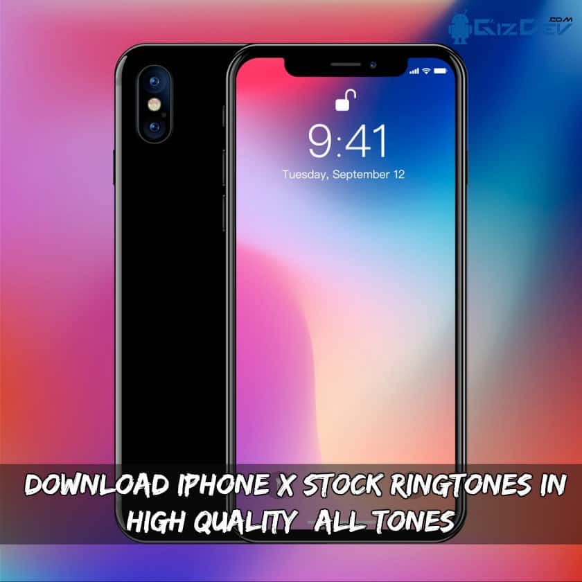 iPhone X Stock Ringtones