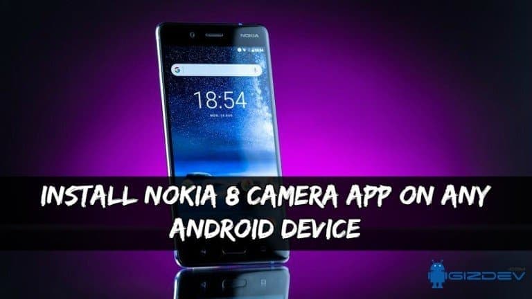 Nokia 8 Camera App On Any Android Device