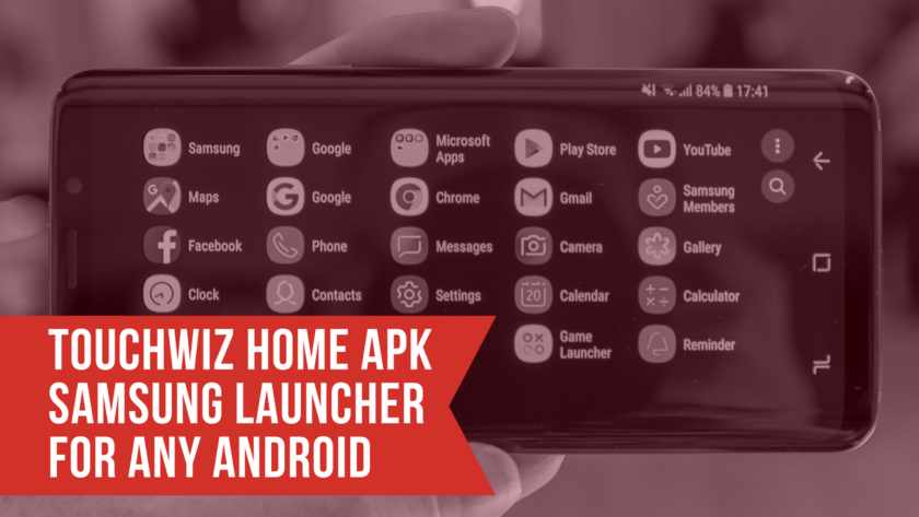 TouchWiz Home APK Samsung Launcher. Follow the post to get the TouchWiz Samsung home app for any android. TouchWiz Home App.