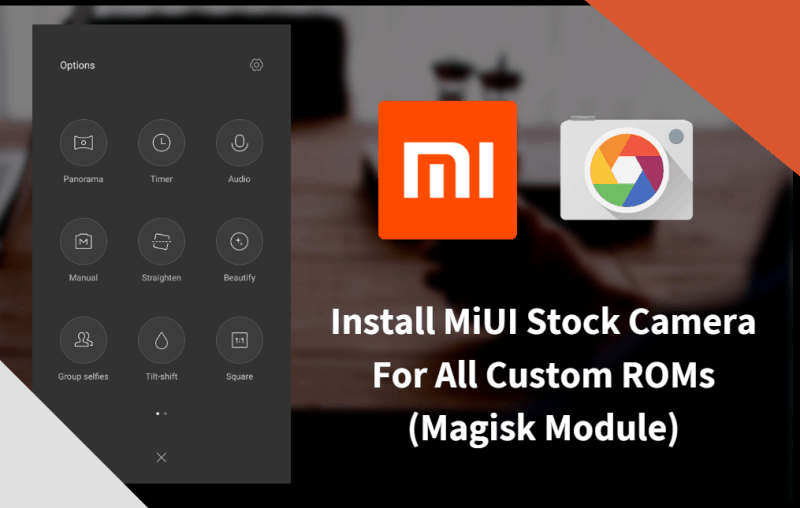 MiUI Stock Camera For All Custom ROMs