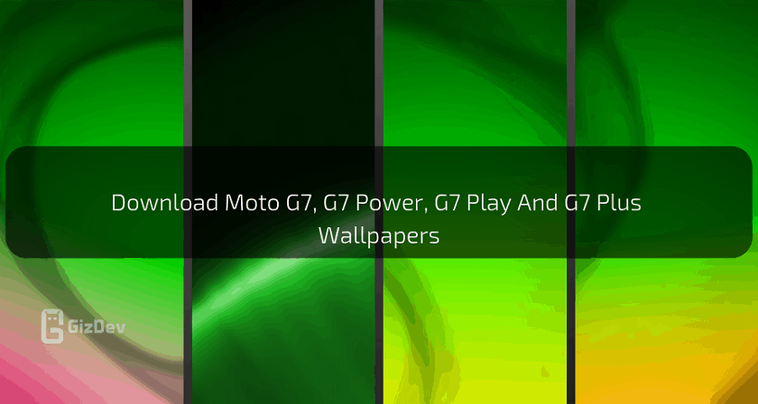 Download Moto G7, G7 Power, G7 Play And G7 Plus Wallpapers