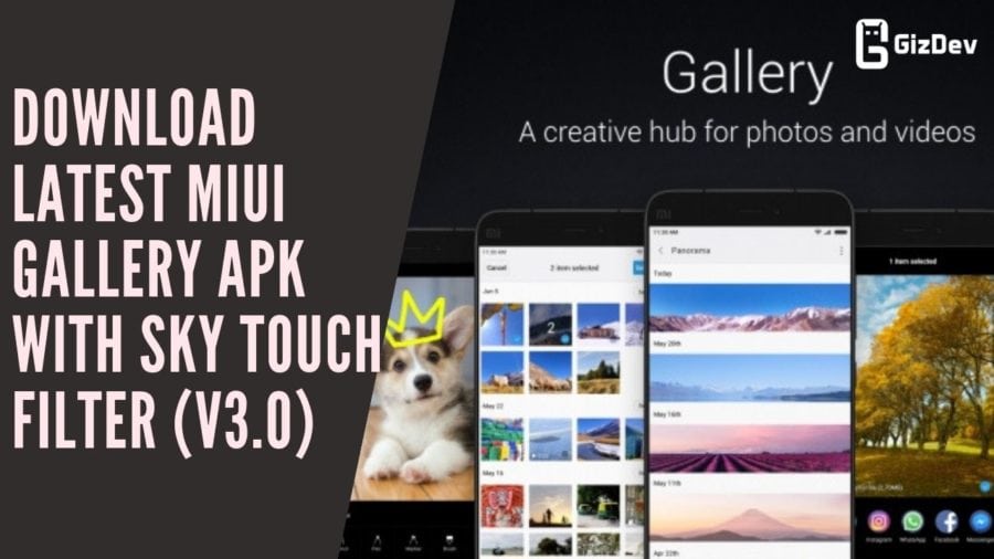Latest MIUI Gallery APK With Sky Touch Filter
