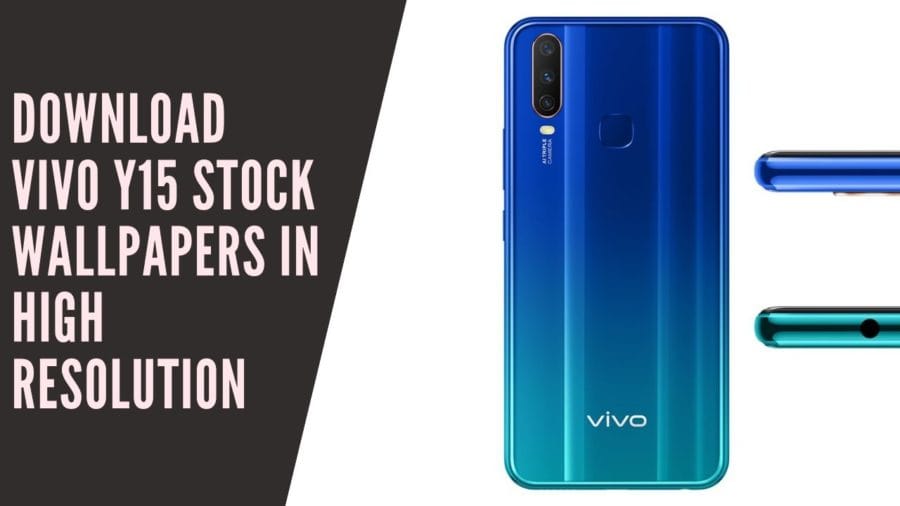 Download Vivo Y15 Stock Wallpapers In High Resolution
