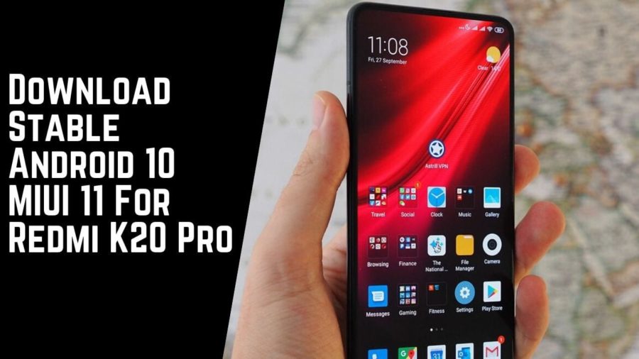 Download Stable Android 10 MIUI 11 For Redmi K20 Pro
