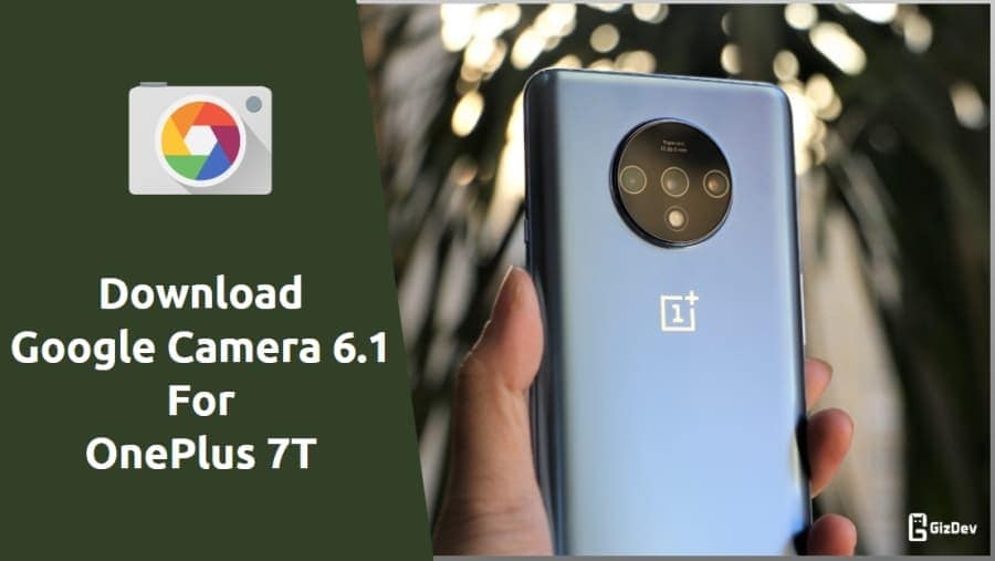 Google Camera For OnePlus 7T