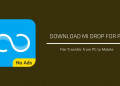 Mi Drop for PC – File Transfer from PC to Mobile