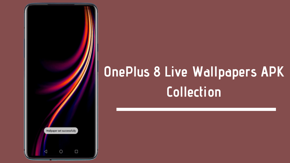 Download OnePlus 8 Live Wallpapers APK Collection (Series Walls)
