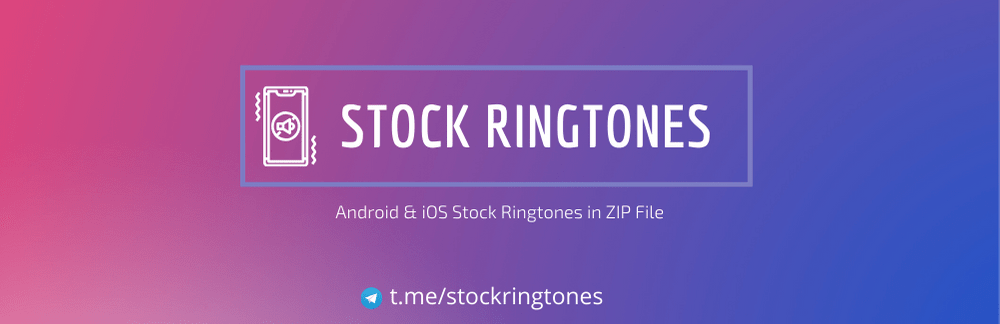 Android & iOS Stock Ringtones In ZIP File