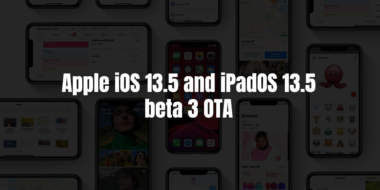 Apple iOS and iPadOS 13.5 beta 3 OTA