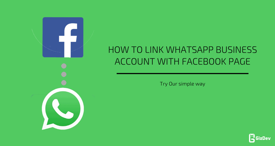 link WhatsApp Business account with Facebook page