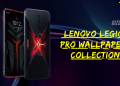 Download Lenovo Legion Pro Wallpapers Collection