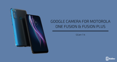 Google Camera 7.4 For Motorola One Fusion & Fusion Plus