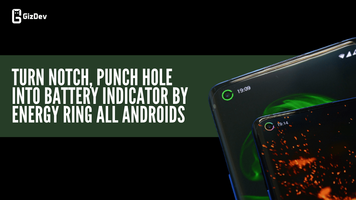 Turn Notch, Punch Hole Into Battery Indicator By Energy Ring App