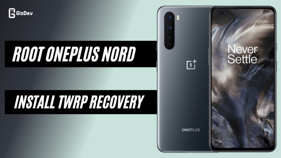How to Root OnePlus Nord