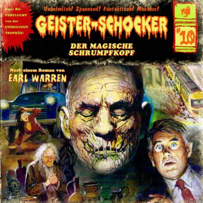 Geister-Schocker (10) – Der magische Schrumpfkopf