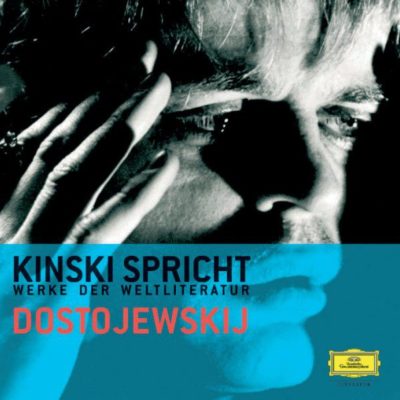 Kinski spricht Dostojewski