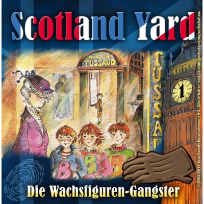 Scotland Yard (01) – Die Wachsfiguren-Gangster