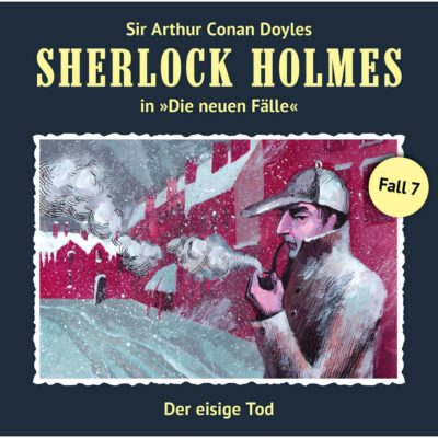 Sherlock Holmes: Die neuen Fälle (07) – Der eisige Tod