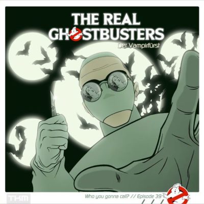 The Real Ghostbusters (39) – Der Vampirfürst
