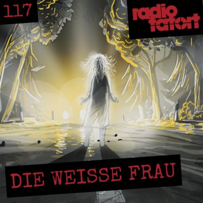 ARD Radio-Tatort (117) – Die weiße Frau