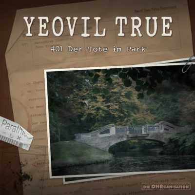 Yeovil True (01) – Der Tote im Park