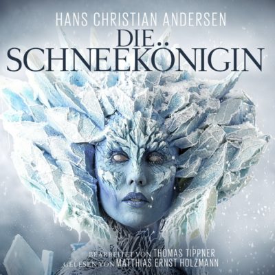 Hans Christian Andersen – Die Schneekönigin