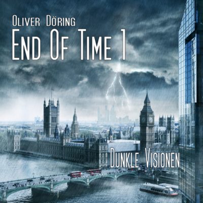 Oliver Döring: End of Time – Die komplette Serie