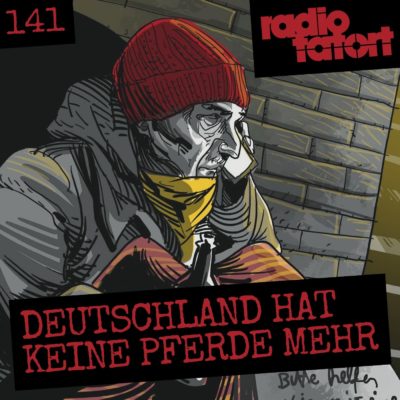 ARD Radio-Tatort (141) – Deutschland hat keine Pferde mehr