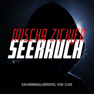 Mischa Zickler – Seerauch | 1LIVE Krimi