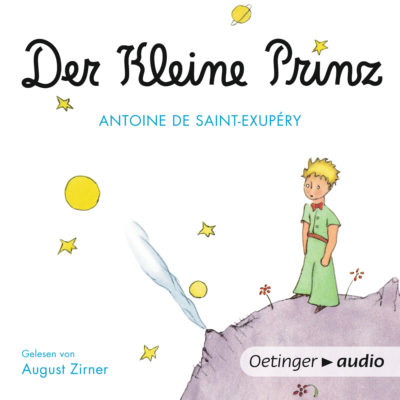 Antoine de Saint-Exupéry – Der kleine Prinz