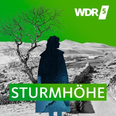 Emily Brontë – Sturmhöhe | WDR 5 Hörbuch