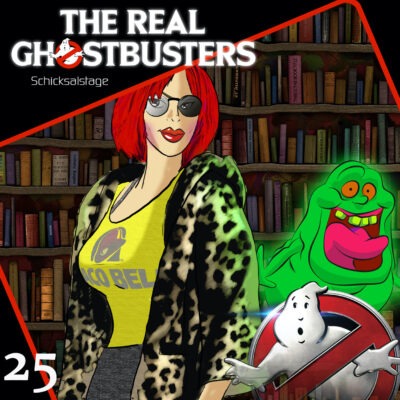 The Real Ghostbusters (25) – Schicksalstage (1/2)