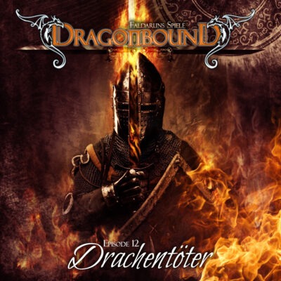 Dragonbound (12) – Drachentöter