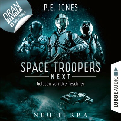 Space Troopers Next (01) – Neu Terra