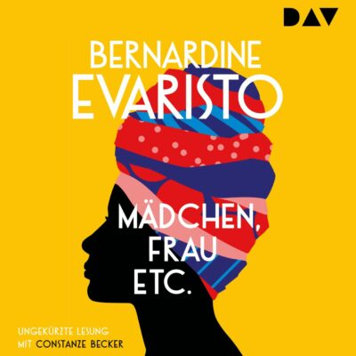 Bernardine Evaristo – Mädchen, Frau etc. | SWR2 Hörbuch