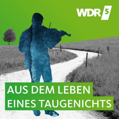Joseph von Eichendorff – Aus dem Leben eines Taugenichts | WDR 5 Hörbuch