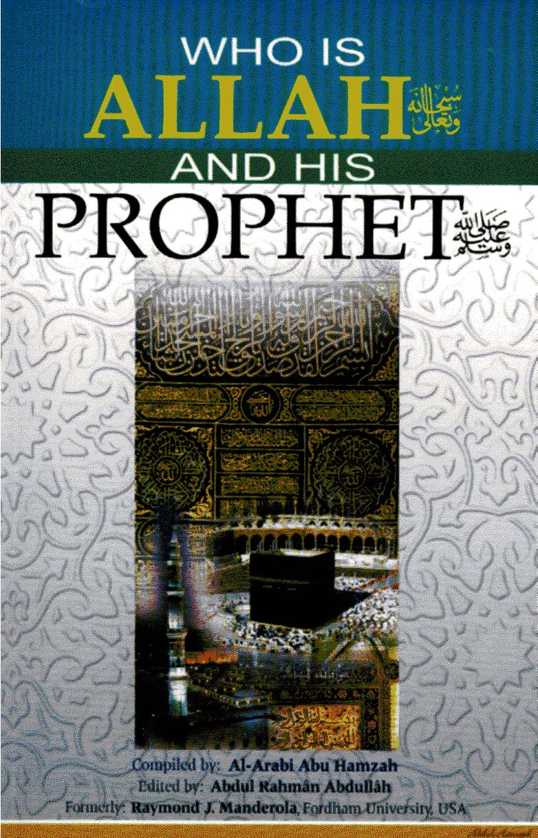تنزيل وتحميل كتاِب Who is Allah and his Prophet من الله ورسوله؟ pdf برابط مباشر مجاناً 