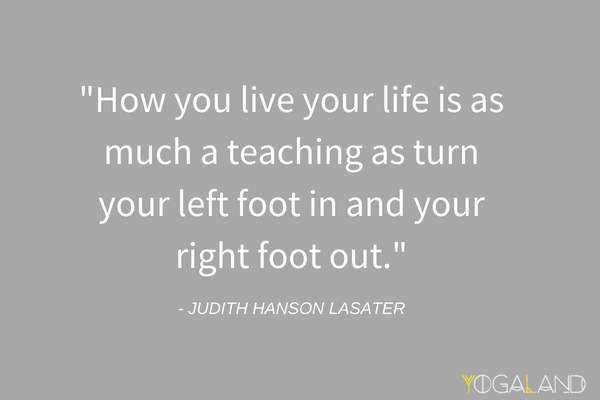 Judith Hanson Lasater quote | Yoga Podcast | Yogaland Podcast
