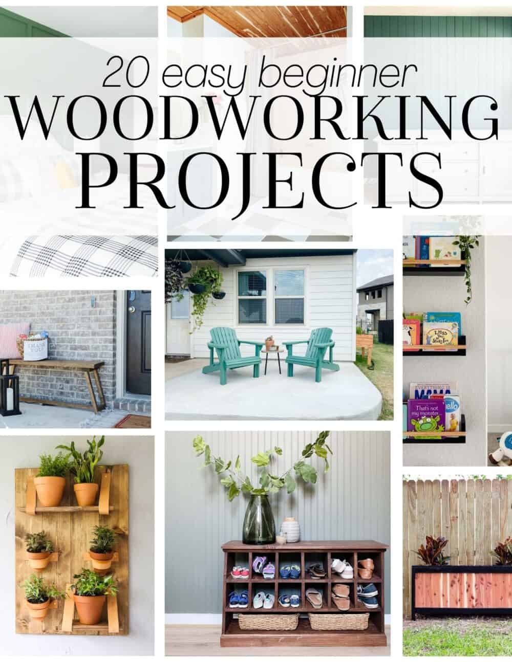 Collage of woodworking projects with text overlay - beginner woodworking projects 