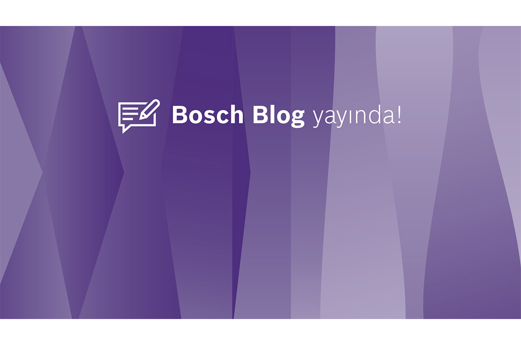 Bosch Termoteknoloji, profesyonel bakış açısını faydalı içeriklerle buluşturduğu blog sayfasını hayata geçirdi
