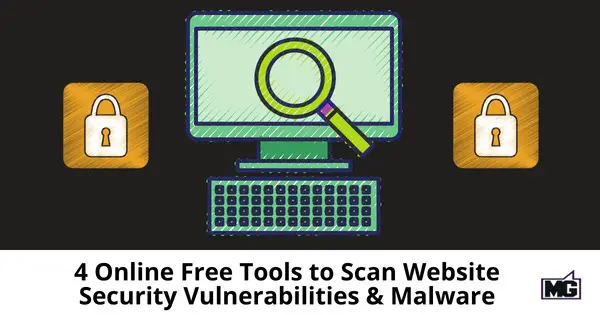 4-Online-Free-Tools-to-Scan-Website-Security-Vulnerabilities-and-Malware-315