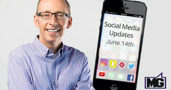 Recent-Social-Media-and-Facebook-Updates-Through-June-14th